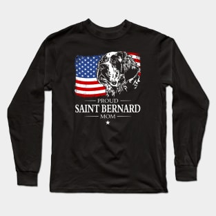 Proud Saint Bernard Dog Mom American Flag patriotic dog Long Sleeve T-Shirt